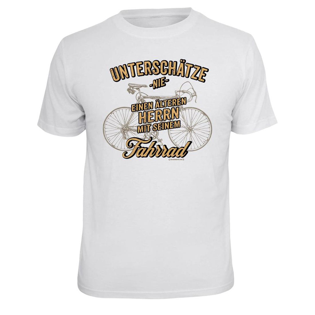 Fun T-Shirt - Unterschätze NIE einen älteren Herren mit seinem Fahrrad