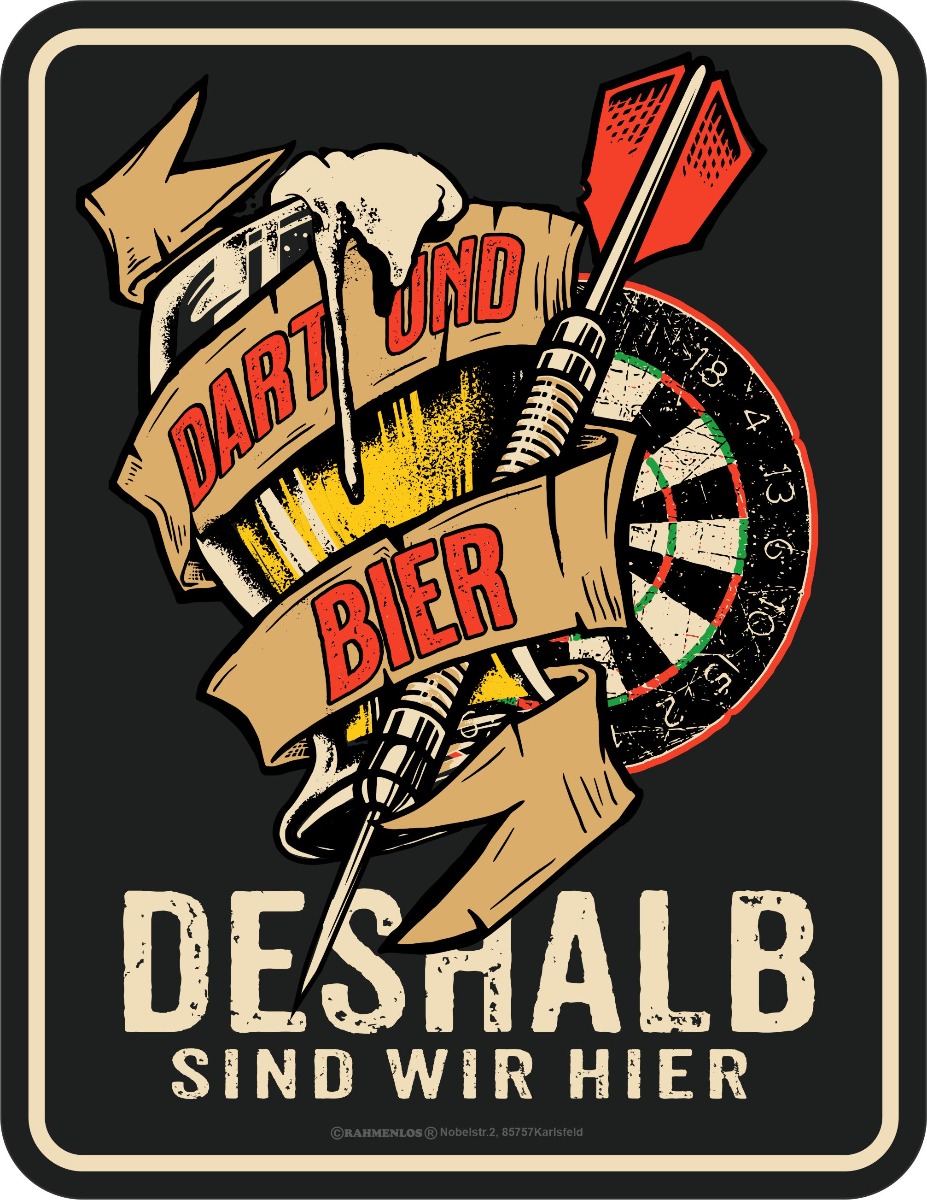 Blechschild - Deshalb sind wir hier