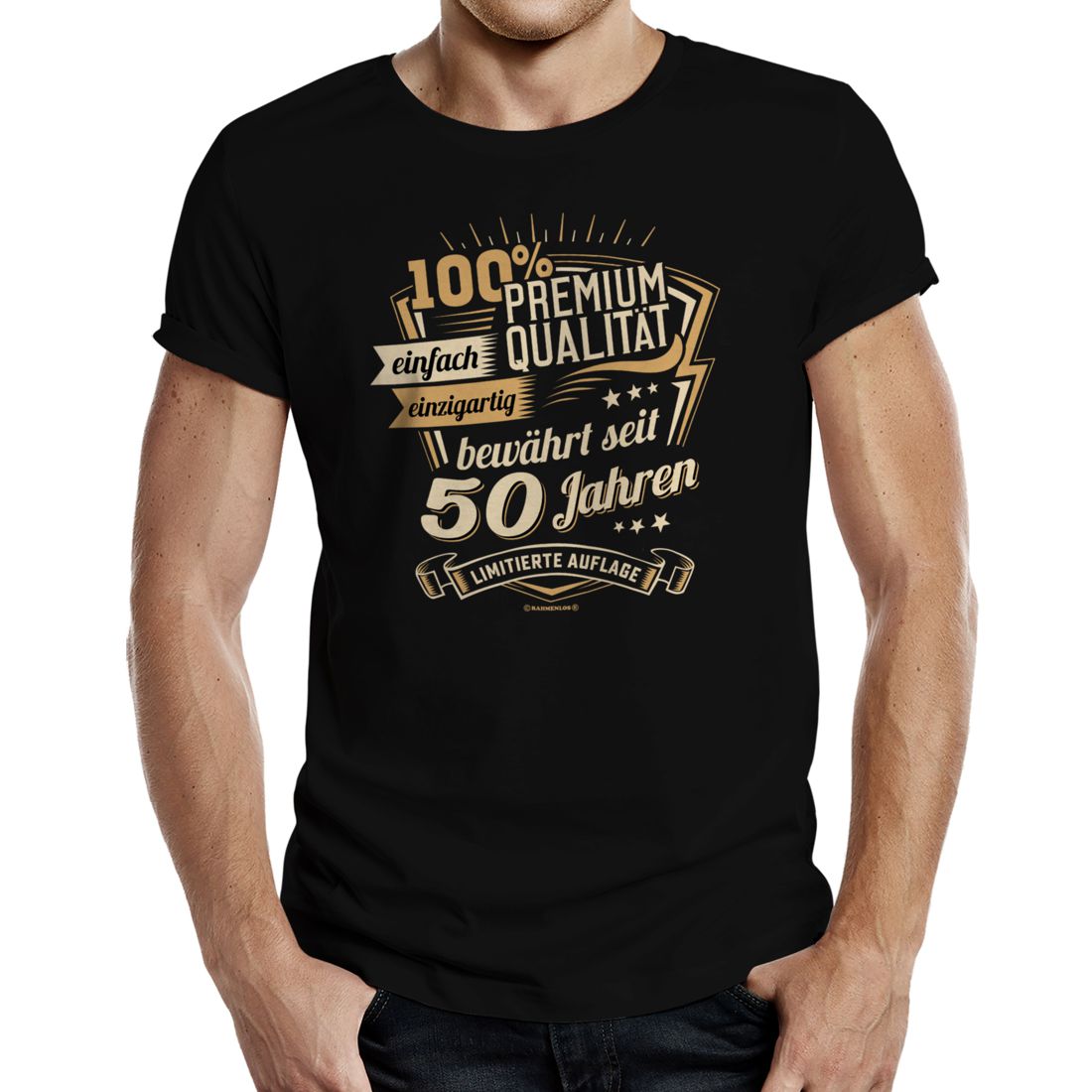 T-Shirt - Geburtstag - 100% Premium-Qualität, bewährt seit 50 Jahren
