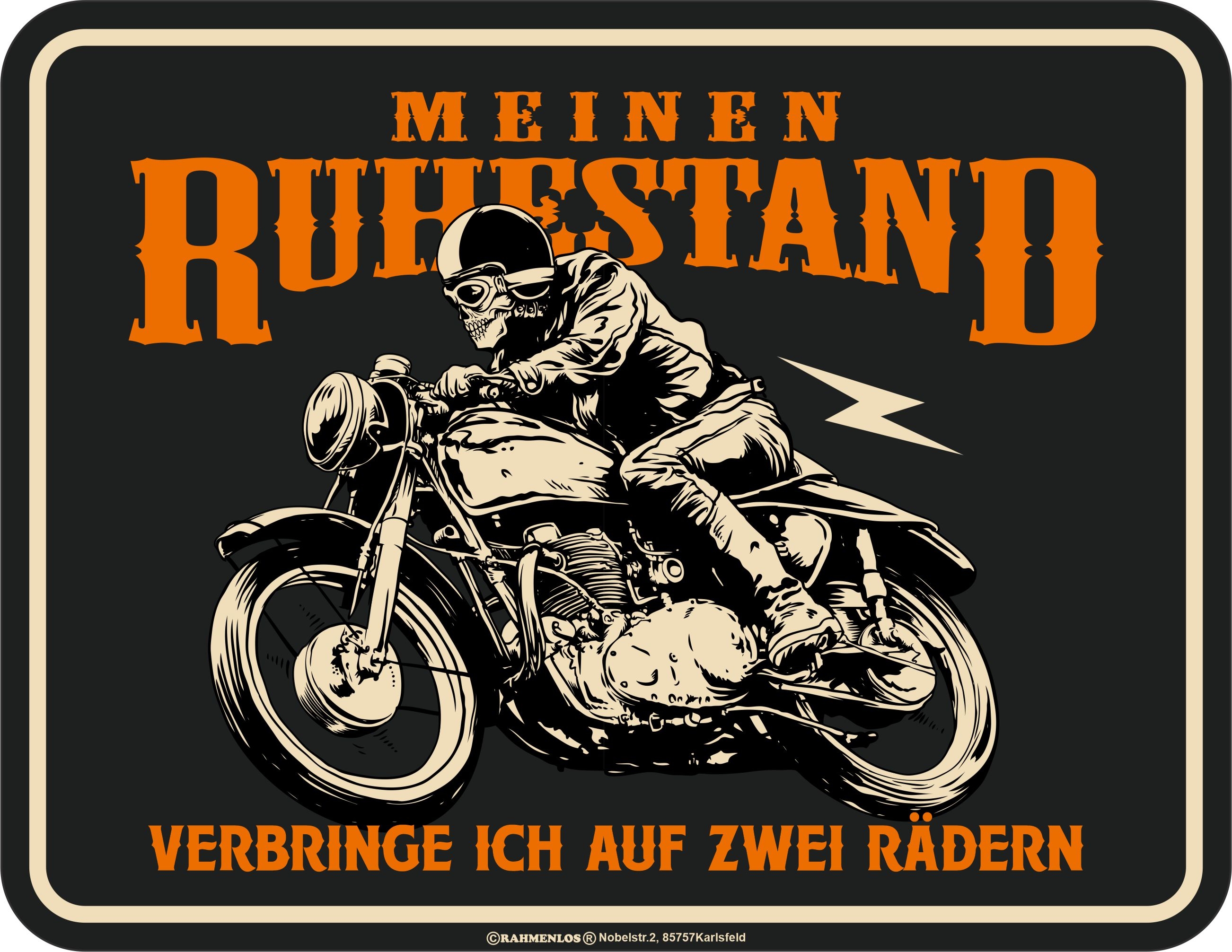 Blechschild - Biker - Meinen Ruhestand verbringe ich auf 2 Rädern!