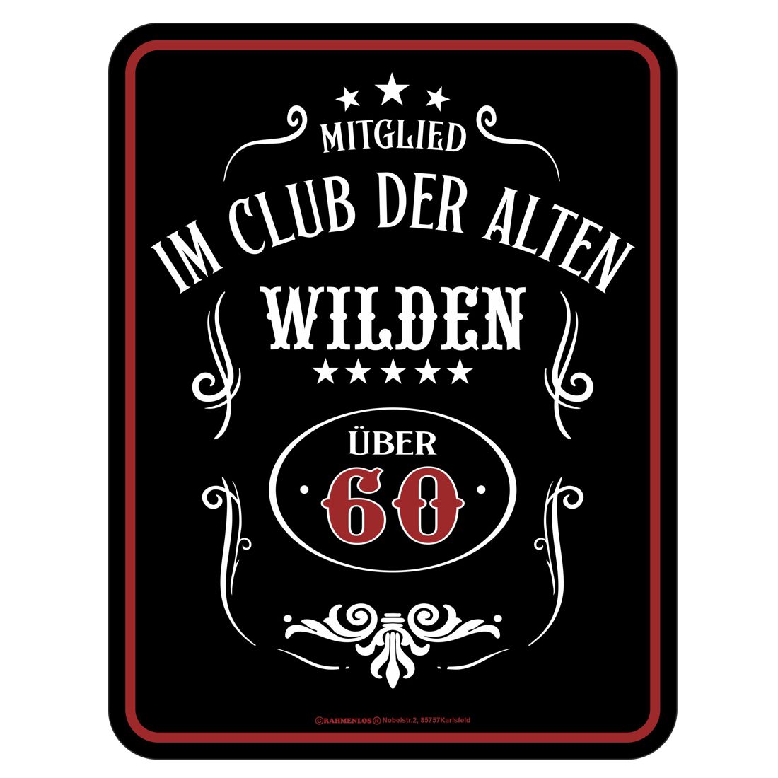 Blechschild - 60. Geburtstag - Willkommen im Club der alten Wilden